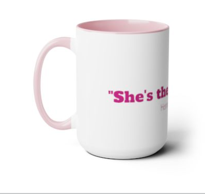 "She's the Golden girl" Mug